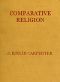 [Gutenberg 43947] • Comparative Religion